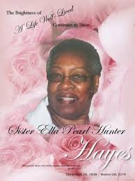 Ella Pearl Hunter Hayes by Our Celebrations of Life