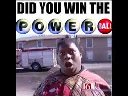 Did You Win The Powerball Powerball Lottery Silly4me Viral Videos Funny Powerball Memes