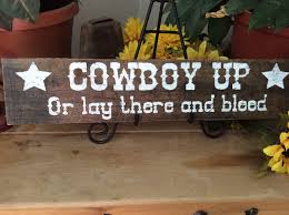 Ko trading barbed wire handle. Western Sign Western Home Decor Cowboy Up Cowboy Sign Etsy