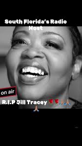 Jill Tracy Hot105 Passed Away