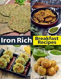 37 Iron Rich Healthy Breakfast Recipes Veg High Iron Breakfast Recipes Page 1 Of Breakfast Recipes Indian Veg Breakfast Recipes Veg Breakfast Recipes Indian