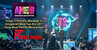 Lofattah menang besar di ame 2017! 5 Perkara Merepek Di Anugerah Meletop Era 2017 Yang Buat Ramai Menyampah Viral Purba