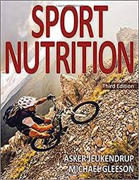 Pdf Download Sport Nutrition 3rd Edition Ebook Epub Kindle By Asker Jeukendrup Michael Gleeson Poyt09yuio65u86trhoiytr