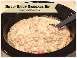 Easy Sausage Dip Hot Spicy Only 3 Ingredients Sausage Dip Spicy Sausage Dip Spicy Sausage