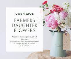 Browse flowers prices, photos and 68 reviews, with a rating of 5.0 out of 5. Community Cash Mob At Farmers Daughter Flowers Farmers Daughter Flowers Marketplace Selah August 7 2019 Allevents In