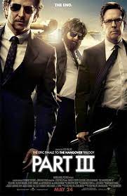 The Hangover 3 Worst Movies Hangover Part 3 Streaming Movies