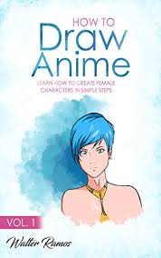 We did not find results for: Amazon Com How To Draw Anime Vol 1 Learn How To Create A Female Anime Character In Simple Steps Ebook Ramos Walter Kindle Store