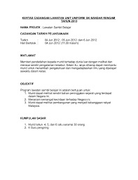 Contoh kertas kerja (internship) via www.slideshare.net. Kertas Cadangan Unit Uniform Lawatan