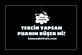 Check spelling or type a new query. Universite Tercihlerinde Tercih Yapip Gitmeyince Puan Duser Mi
