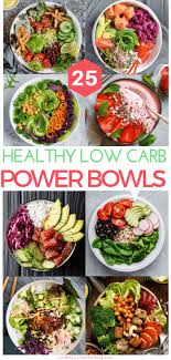 25 Low Carb Power Bowls To Add To Your Keto Meal Prep Line Up