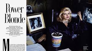 It is not an actual quote by trump. Inside Ivana S Role In Donald Trump S Empire Vanity Fair