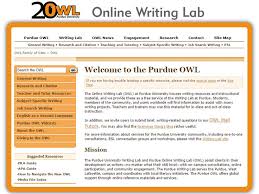 The purdue university online writing lab serves writers from around the world and the purdue university writing lab helps writers on purdue's campus. Purdue Owl Online