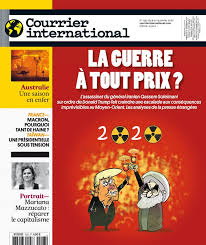 Le Titre De Une Hebdo N 1523 Iran Etats Unis La Guerre A Tout Prix En 2020 Guerre Une Saison En Enfer Courrier International