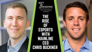The Rise of Esports with Mainline CEO Chris Buckner