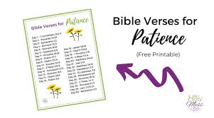 Check spelling or type a new query. Bible Verses For Patience 30 Day Bible Reading Plan The Holy Mess