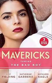 Mavericks: Taming The Bad Boy: Tempted by Trouble