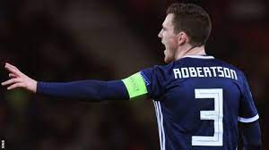 Celtic man sought to provide a couple of creative flickers in opening period and set up. Scotland Liverpool Full Back Andy Robertson To Miss Kazakhstan Game Football88