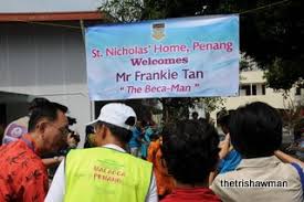 A Visit To St Nicholas Home Penang The Trishaw Beca Man