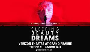Sleeping Beauty Dreams Tickets 21st November Verizon
