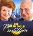 Solid Gold Cadillac" starring Patricia Routledge & Roy Hudd at Garrick from  22 Sep 2004