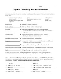 Please refer to the unit 2 assignment activity and answer in complete sentences. Organic Chemistry Review Worksheet