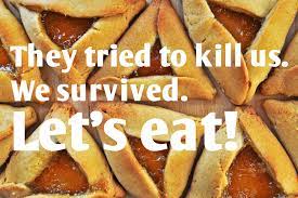They Tried To Kill Us We Survived Let S Eat Works For Most Jewish Holidays Jewish Recipes Jewish Food