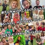 Coach Gunn Kirkby Lonsdale 2026 School Holidays Multi Sports