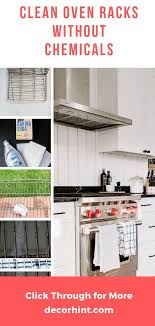 How To Clean Oven Racks The Easy Way Without Chemicals Cleaning Oven Racks Oven Racks Clean Kitchen Cabinets