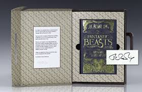 The adventures of writer newt scamander in new york's secret community of witches and wizards seventy years before harry potter reads his book in school. Fantastic Beasts And Where To Find Them J K Rowling First Edition Signed