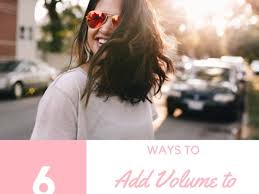Rinse your hair thoroughly — after shampooing or conditioning, ensure all traces of product residue have been rinsed out. Six Ways To Add Volume To Fine And Flat Hair Bellatory