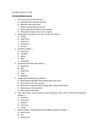 Belajar dasar algoritma dan pemrograman dasar c++. Contoh Soal Essay Pemrograman Dasar Dan Jawabannya Barisan Contoh