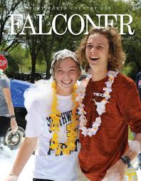 FWCD Falconer - Volume 13, Issue 1 by Fort Worth Country Day - Issuu
