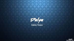 Watch in this video how to say and pronounce dahlia! Dalya Name Pronunciation In 20 Different Languages