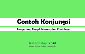 Jun 22, 2021 · konjungsi akibat (konsekutif). Contoh Konjungsi Pengertian Fungsi Macam Dan Contohnya