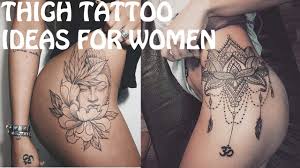 Want a tattoo that will cover your entire. 30 Thigh Tattoo Ideas For Women S Legs Mybodiart Com Youtube