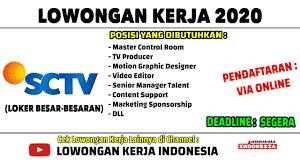 Check spelling or type a new query. Lowongan Kerja 2020 Stasiun Tv Sctv Besar Besaran Youtube