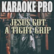 7 locations for probuild near shelton, wa. Jesus Got A Tight Grip Originally Performed By Blake Shelton Karaoke Version Single By Karaoke Pro Spotify