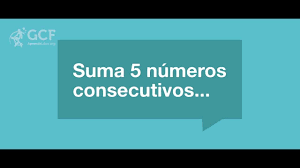 Trucos Matematicos Como Sumar 5 Numeros Consecutivos Numeros Consecutivos Trucos Matematicos Matematicas