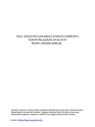 Check spelling or type a new query. Soal 1 Dan Kunci Uambn Aqidah Ahklaq Mts