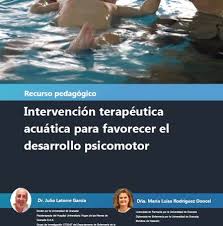 Intervención terapéutica acuática para favorecer el desarrollo psicomotor