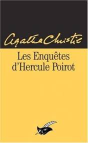 Les Enquêtes d'Hercule Poirot - Agatha Christie - Babelio