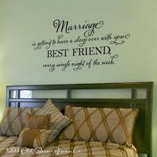 Marriage Is Getting To Have A Sleep Over With Your Best Friend Etsy Master Bedroom Wall Decor Vinyl Lettering Vinyl Wall Decals