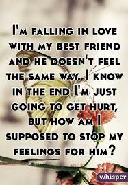 This Is What It Feels Like When Someone Doesn T Love You Back Love You Best Friend Im Falling In Love My Best Friend Quotes