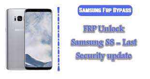 S8, s8+ usb imei repair s7, s7 edge, s7 active usb imei repair. Frp Unlock Samsung S8 Last Security Update