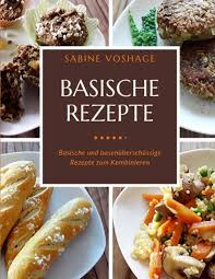 Aber nun ist schluss mit der theorie. Basische Rezepte Basische Und Basenuberschussige Rezepte Zum Kombinieren Voshage Sabine Amazon De Bucher