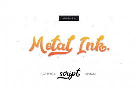 Metal Ink Typeface Lettering Design Lettering Best Script Fonts