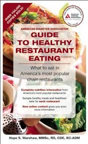 American Diabetes Association Guide To Healthy Restaurant Eating What To Eat In Americas American Diabetes Association Healthy Restaurant Diabetes Association