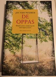 De Oppas Jet Van Vuuren Thrillers Boeken Wraak