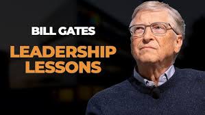 Bill Gates: Leadership Skills that Led him to the Top