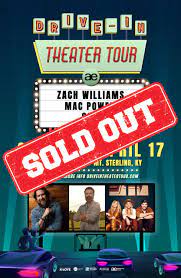 Zach Williams I Ll Be In Mt Sterling Ky In 2 Weeks You Guys Sold Out The Show Get Ready To Hang Out With Me Mac Powell And Cain At Judy Drive In